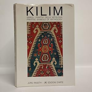 Kilim. Simboli primitivi della mitologia. Primitive Symbols of Mythology.