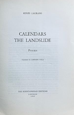 Calendars; The landslide. Poems. Translated by Lorenzo Vota.