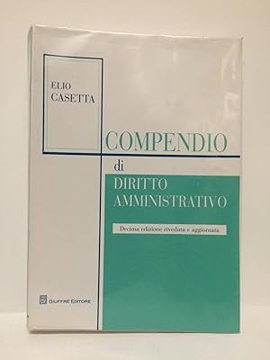 Immagine del venditore per Compendio di diritto amministrativo venduto da Libreria Equilibri Torino