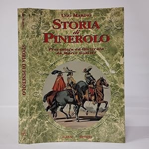 Storia di Pinerolo. Presentato ed illustrata da Mario Gontier