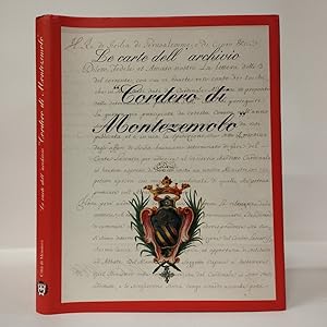 Le carte dell'archivio "Cordero di Montezemolo"