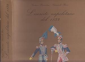 L'Esercito Napoletano Del 1832.