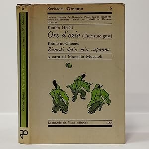 Seller image for Ore d'ozio (Tsurezure-gusa). Ricordi della mia capanna for sale by Libreria Equilibri Torino