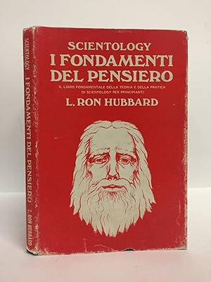 Scientology. I fondamenti del pensiero