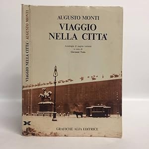 Viaggio nella città. Antologia di pagine torinesi