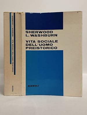 VITA SOCIALE DELLUOMO PREISTORICO