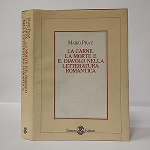 La carne, la morte e il diavolo nella letteratura romantica