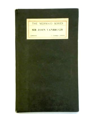 Bild des Verkufers fr Sir John Vanbrugh (Mermaid series) zum Verkauf von World of Rare Books