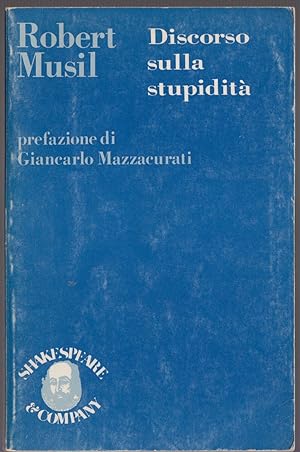 Immagine del venditore per DISCORSO SULLA STUPIDITA' 1980 venduto da Libreria Equilibri Torino