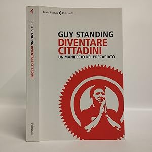 Diventare cittadini. Un manifesto del precariato