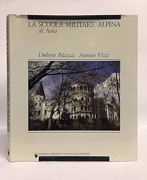 La scuola militare alpina di Aosta