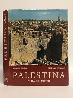 Palestina: porta del mondo.