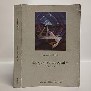 Le quattro Geografie. Habitat 2