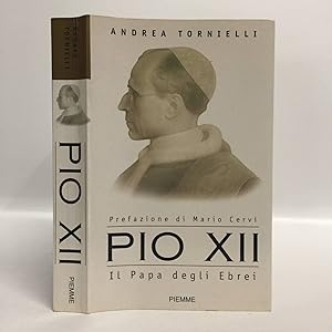 Pio XII. Il Papa degli ebrei