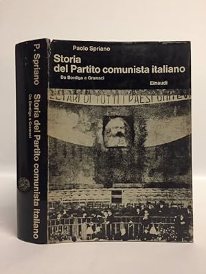 Storia del Partito comunista italiano. Da Bordiga a Gramsci