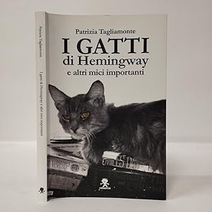 I gatti di Hemingway e altri mici importanti