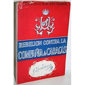 Imagen del vendedor de REBELIN CONTRA LA COMPAA DE CARACAS a la venta por Librera Salamb