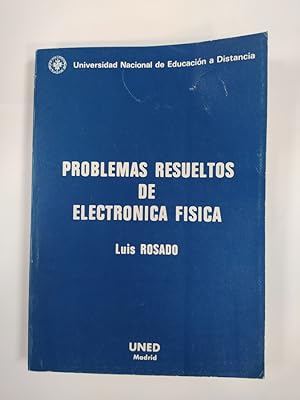 Seller image for Problemas Resueltos De Electrnica Fsica. for sale by TraperaDeKlaus