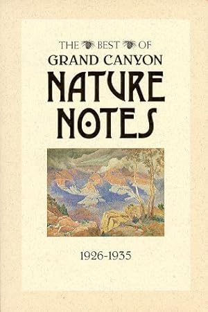 Seller image for Best of Grand Canyon Nature Notes 1926-1935 for sale by Redux Books