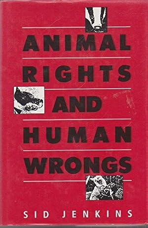 Bild des Verkufers fr Animal Rights and Human Wrongs zum Verkauf von WeBuyBooks