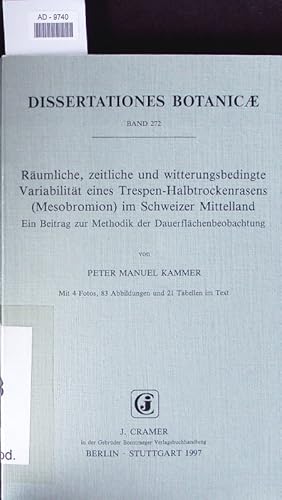 Bild des Verkufers fr Rumliche, zeitliche und witterungsbedingte Variabilitt eines Trespen-Halbtrockenrasens (Mesobromion) im Schweizer Mittelland. zum Verkauf von Antiquariat Bookfarm