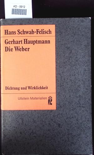 Bild des Verkufers fr Gerhart Hauptmann: Die Weber. zum Verkauf von Antiquariat Bookfarm