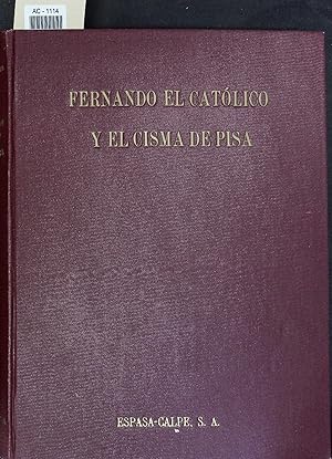 Imagen del vendedor de Fernando el Catlico y el cisma de Pisa. AC-1114 a la venta por Antiquariat Bookfarm