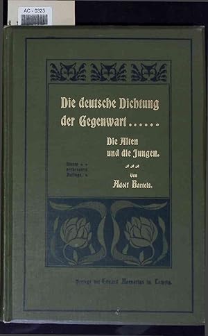 Imagen del vendedor de Die Deutsche Dichtung der Gegenwart. AC-0323. Vierte verbesserte Auflage a la venta por Antiquariat Bookfarm