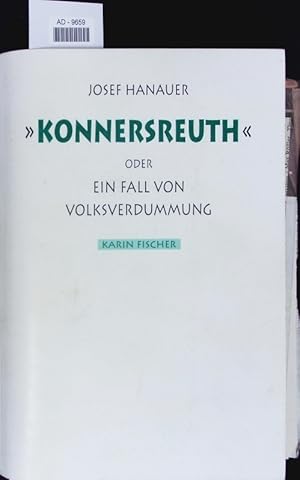 Seller image for Konnersreuth" oder Ein Fall von Volksverdummung. for sale by Antiquariat Bookfarm