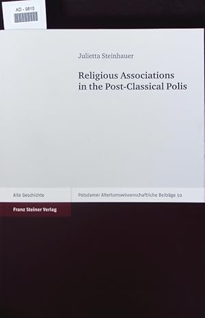 Seller image for Religious associations in the post-classical Polis. for sale by Antiquariat Bookfarm
