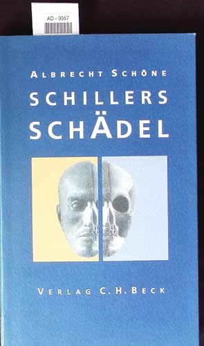 Seller image for Schillers Schdel. for sale by Antiquariat Bookfarm