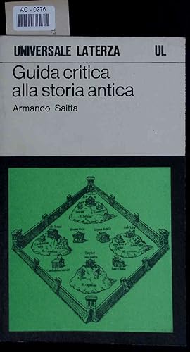 Bild des Verkufers fr Guida critica alla storia antica. AC-0276 zum Verkauf von Antiquariat Bookfarm