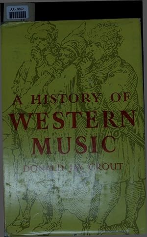 Bild des Verkufers fr A History of Western Music. AA-9882 zum Verkauf von Antiquariat Bookfarm