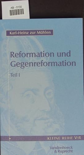 Bild des Verkufers fr Reformation und Gegenreformation. zum Verkauf von Antiquariat Bookfarm