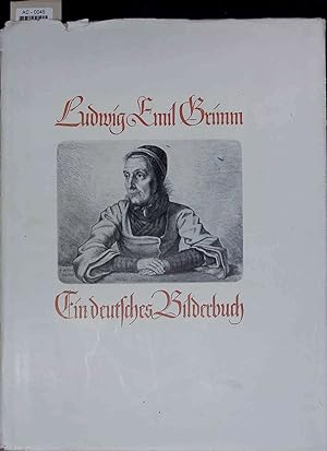 Bild des Verkufers fr Ludwig Emil Grimm. Ein deutsches Bilderbuch. AC-0045. Zweite Auflage zum Verkauf von Antiquariat Bookfarm