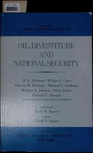 Seller image for Oil, Divestiture and National Security. AC-0005 for sale by Antiquariat Bookfarm