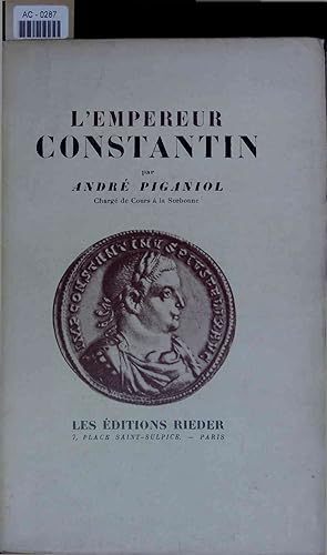 Bild des Verkufers fr L'empereur Constantin. zum Verkauf von Antiquariat Bookfarm
