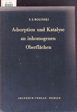 Imagen del vendedor de Adsorption und Katalyse an inhomogenen Oberflchen. a la venta por Antiquariat Bookfarm