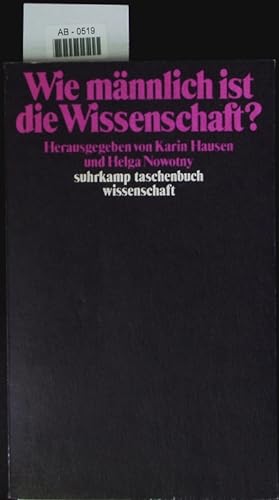 Seller image for Wie mnnlich ist die Wissenschaft? for sale by Antiquariat Bookfarm