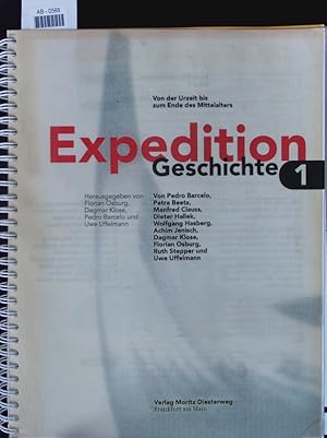 Bild des Verkufers fr Expedition Geschichte. zum Verkauf von Antiquariat Bookfarm