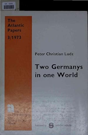 Bild des Verkufers fr Two Germanys in one World. AA-9995. The Atlantic Papers 3/1973 zum Verkauf von Antiquariat Bookfarm