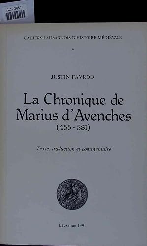 La Chronique de Marius dAvenches (455-581). AC-2851