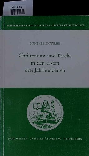 Image du vendeur pour Christentum und Kirche in den ersten drei Jahrhunderten. mis en vente par Antiquariat Bookfarm