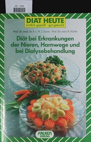 Seller image for Dit bei Erkrankungen der Nieren, Harnwege und bei Dialysebehandlung. for sale by Antiquariat Bookfarm