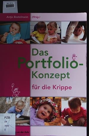 Bild des Verkufers fr Das Portfolio-Konzept fr die Krippe. zum Verkauf von Antiquariat Bookfarm