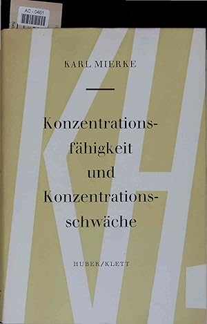 Seller image for Konzentrationsfhigkeit und Konzentrationsschwche. AC-0461. Band I for sale by Antiquariat Bookfarm