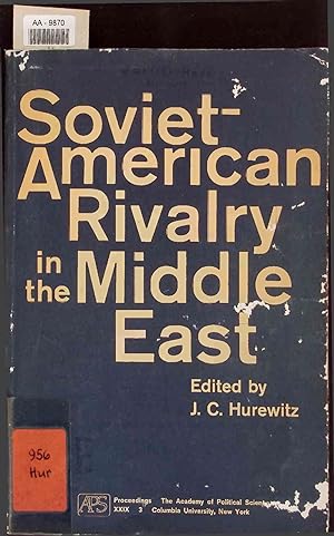 Bild des Verkufers fr Soviet-American Rivalry in the Middle East. AA-9870. Volume XXIX, Number 3 zum Verkauf von Antiquariat Bookfarm