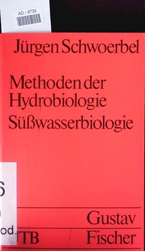Seller image for Methoden der Hydrobiologie. for sale by Antiquariat Bookfarm