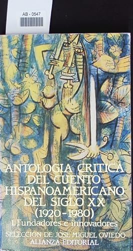 Imagen del vendedor de Antologa crtica del cuento hispanoamericano del siglo XX. a la venta por Antiquariat Bookfarm
