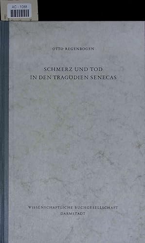 Seller image for Schmerz und tod in den Tragdien Senecas. AC-1088 for sale by Antiquariat Bookfarm